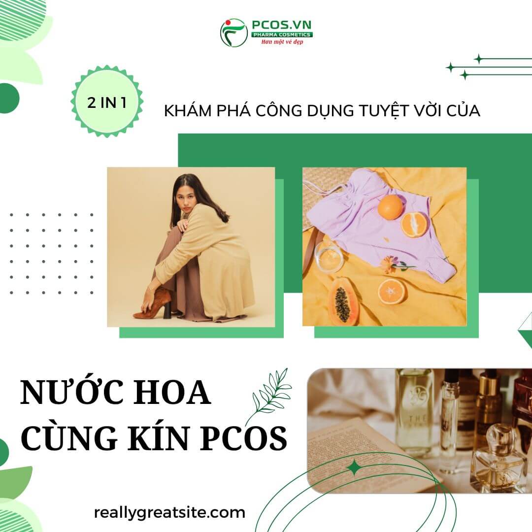 PCOS gia công nước hoa vùng kín công dụng nổi bật