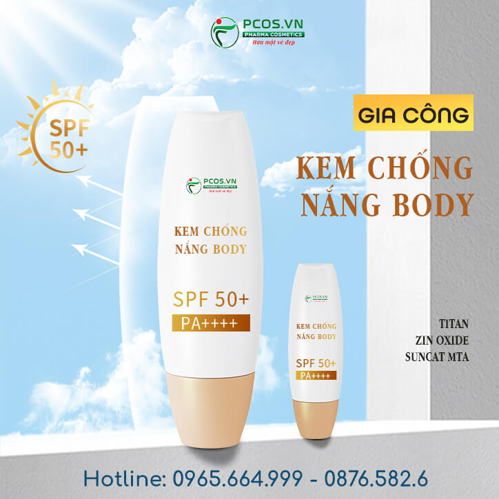 Gia công kem chống nắng Body