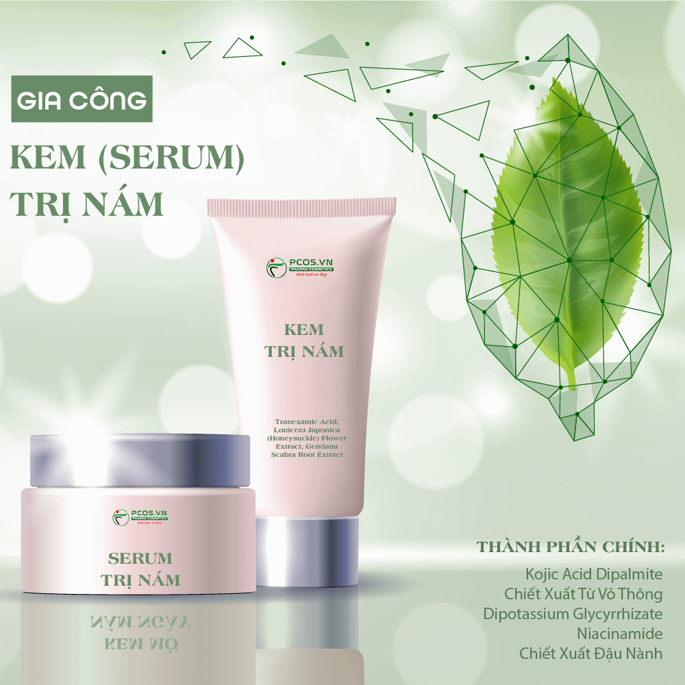 Gia công sản phẩm kem serum trị nám