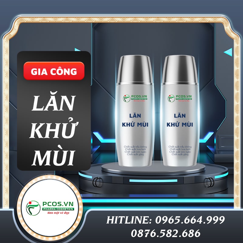 Gia công lăn khử mùi hôi nách