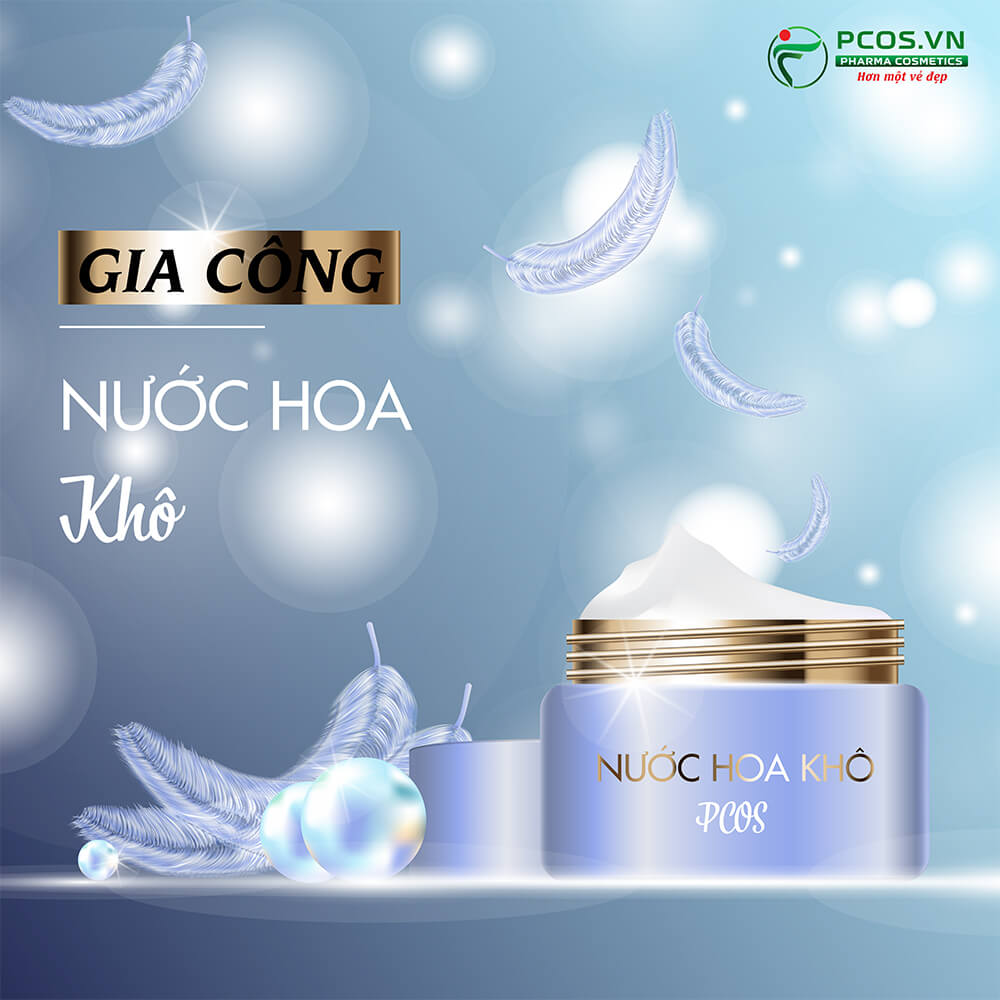 Gia công nước hoa khô