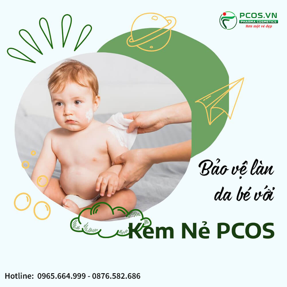 Kem nẻ Pcos bảo vệ làn da cho bé