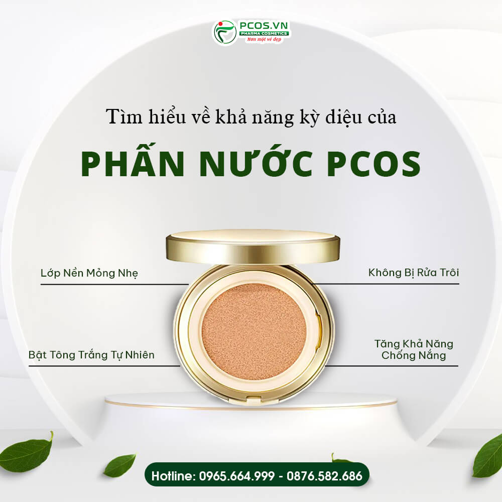 Khả năng kỳ diệu của phấn nước pcos gia công